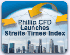 Phillip CFD launches Straits Times Index CFD, profit from the bull and bear market