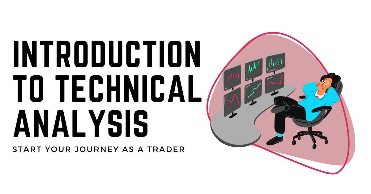 Introduction to Technical Analysis (Understanding the Market Through Charting)