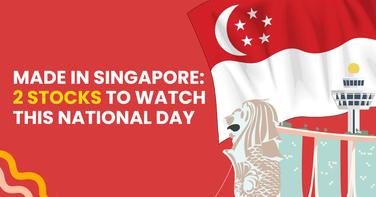 Made in Singapore: 2 Stocks to watch this national day