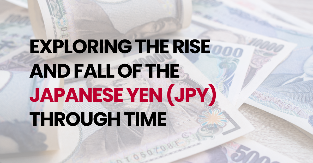 exploring the rise and fall of the japanese yen jpy through time